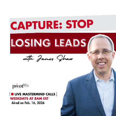 Capture: Stop Losing Leads