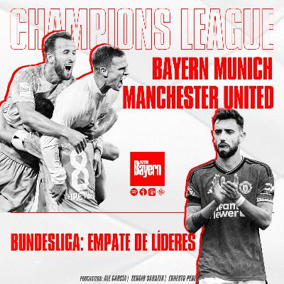 10. Champions League: Bayern Múnich - Manchester United. Bundesliga: Empate de líderes