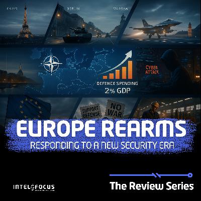 Europe Rearms: Responding to a New Security Era