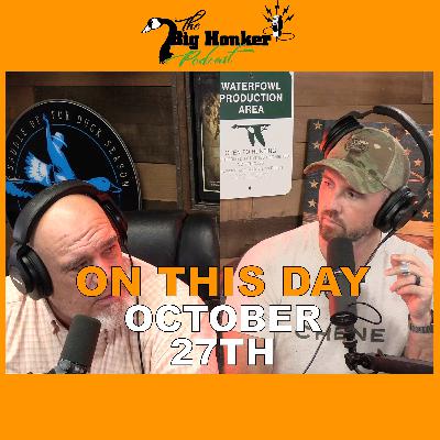 ON THIS DAY - October 27th ON THIS DAY - October 27th