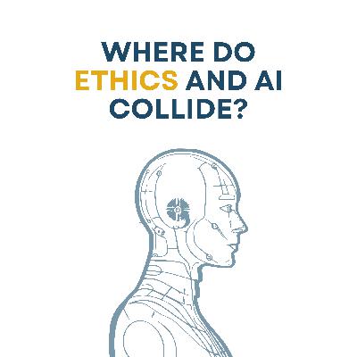 Where Do Ethics and AI Collide?