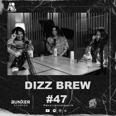 47 Dizz Brew