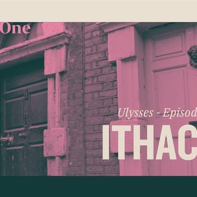Episode 17 - Ithaca