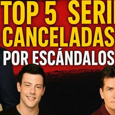 Top 5 Series Canceladas por Escándalos 🤯 | House of Cards, Glee, Ellen, Two and a Half Men y más