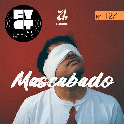 Ep. 127: Mascabado