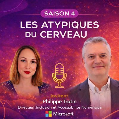 Avec Philippe Trotin, Directeur Inclusion et Accessibilité Numérique chez Microsoft