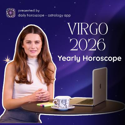 Virgo 2026 Astrology Forecast - Love, Career & More Virgo 2026 Astrology Forecast - Love, Career & More