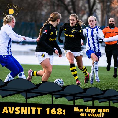 168. Hur drar man en växel?