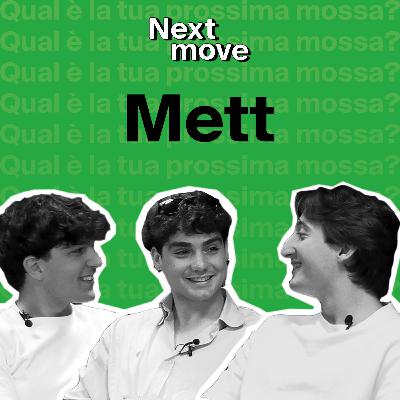 Il nuovo volto della scena musicale milanese: Mett - EP.2