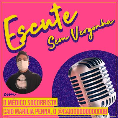 08# - ESCUTE SEM VERGONHA feat. Caio Marília Penna