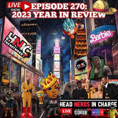EPISODE 270: 2023 HNIC YEAR END REVIEW