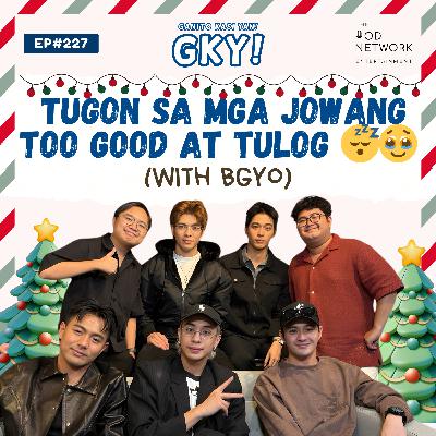 tugon sa mga jowang too good at tulog 😴🥹 (with BGYO)