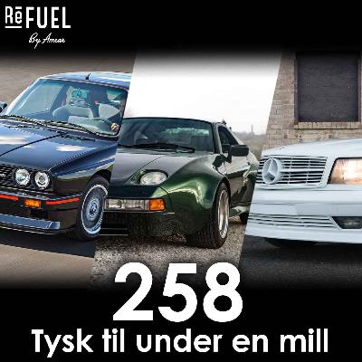 #258 - Tysk til under en mill