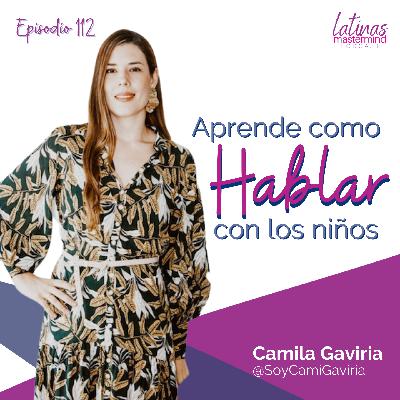 112 - Aprende como HABLAR con los NIÑOS