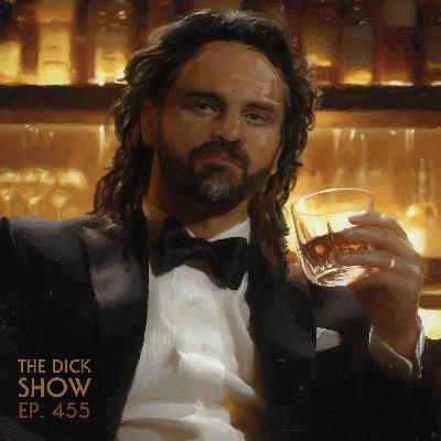 Episode 455 - Dick on a Homeless Wedding