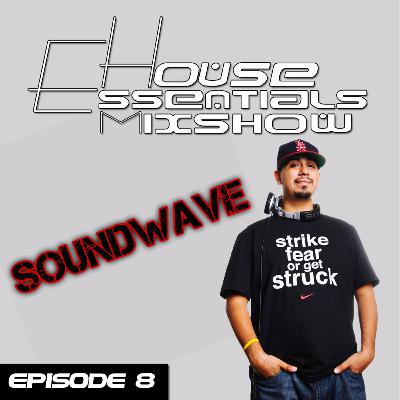 Episode 8 Feat. Dj Sound Wave