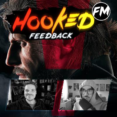 Hooked FM Feedback #61 - Neue Termine, das MGS-5-Video & Länge des Podcasts Hooked FM Feedback #61 - Neue Termine, das MGS-5-Video & Länge des Podcasts