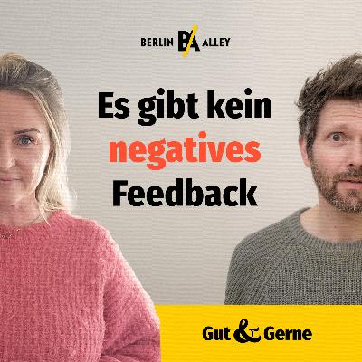 Es gibt kein negatives Feedback Es gibt kein negatives Feedback