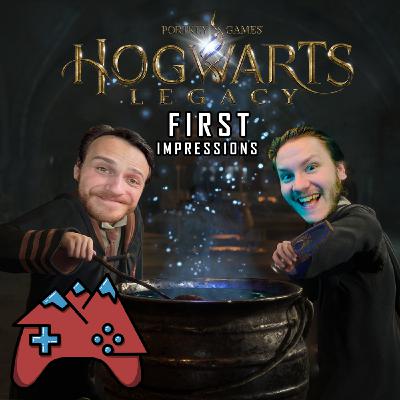 E115: Hogwarts Legacy First Impressions