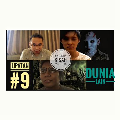 Lipatan #9: Dunia Lain Germany #Kismis Lipatan #9: Dunia Lain Germany #Kismis