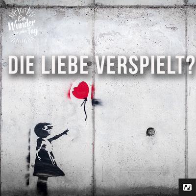 Vergebung…. trotz allem!