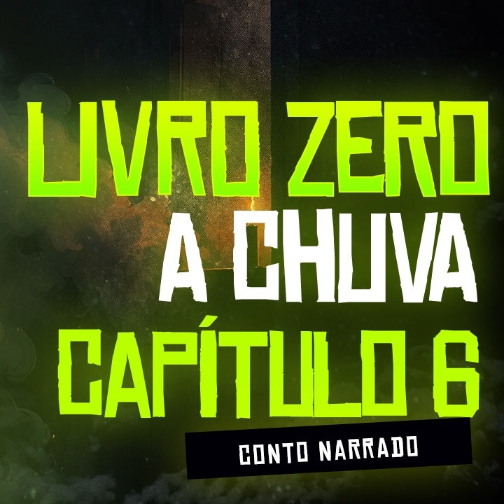 Capítulo 6 - A chuva