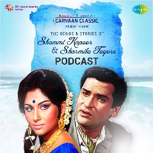 Carvaan Classic Radio Show | Sharmila Tagore & Shammi Kapoor| Deewana Hua Badal, Tarif Karu Kya Uski Carvaan Classic Radio Show | Sharmila Tagore & Shammi Kapoor| Deewana Hua Badal, Tarif Karu Kya Uski