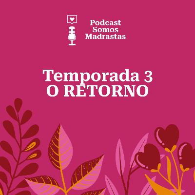 O RETORNO - Temporada 3 - Aquece!