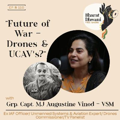 S-14|Ep:110| Group Captain MJ Augustine Vinod (R) VSM and Shri. Neeraj Atri