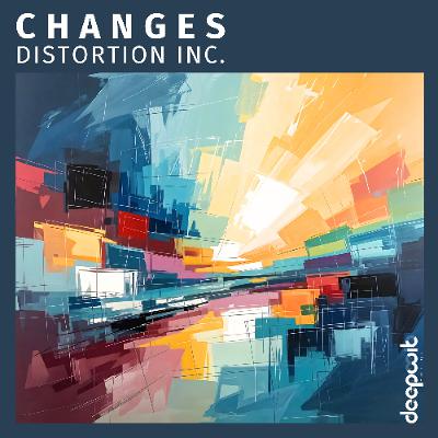 Distortion Inc. - Changes