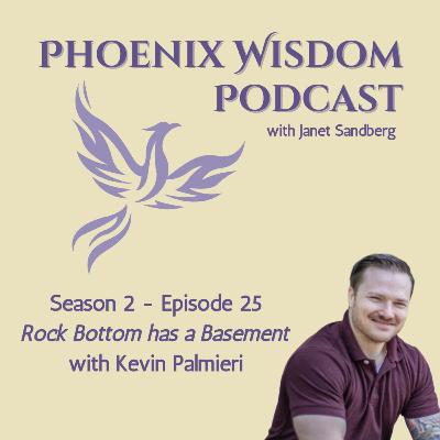 #70 - Rock Bottom has a Basement with Kevin Palmieri
