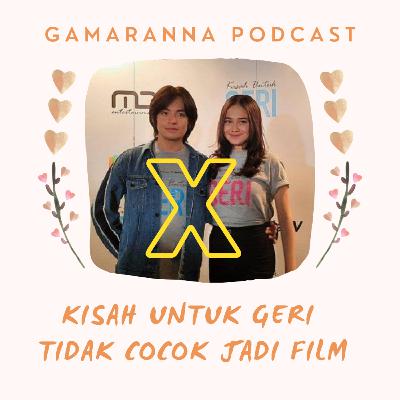 Kupas Webseries - Kisah Untuk Geri Kupas Webseries - Kisah Untuk Geri