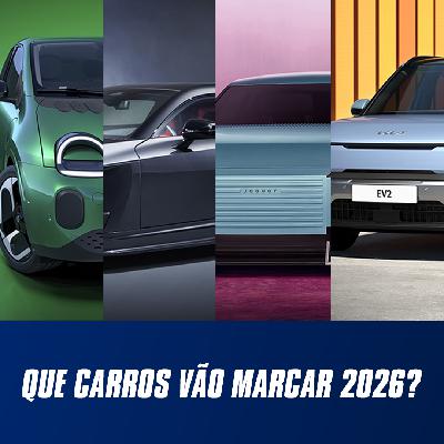 Que carros vão marcar 2026?