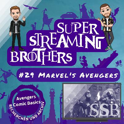 #29 Marvel's Avengers - Avengers Basics