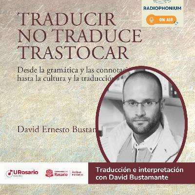 Traducir no traduce trastocar con David Bustamante