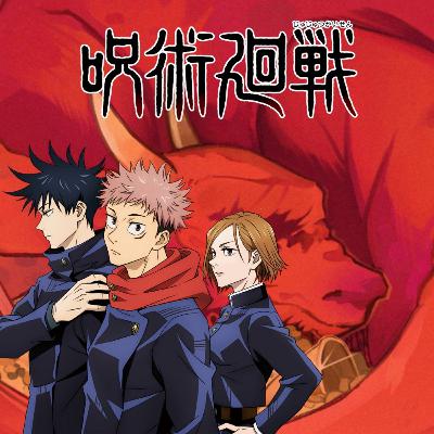 LTDD EP.01: Il Successo di Jujutsu Kaisen