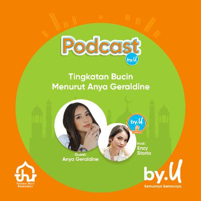 KULTUM BUCIN #5 - Tingkatan Bucin Menurut Anya Geraldine KULTUM BUCIN #5 - Tingkatan Bucin Menurut Anya Geraldine