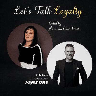 Head of Myer One Shows Why It’s the World’s Best Loyalty Programme (#695)