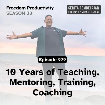 979 I 10 Years of Teaching, Mentoring, Training, Coaching