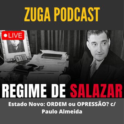 Estado Novo: ORDEM ou OPRESSÃO? c/ Paulo Almeida