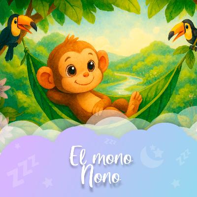 Cuento nº 73 El mono Nono