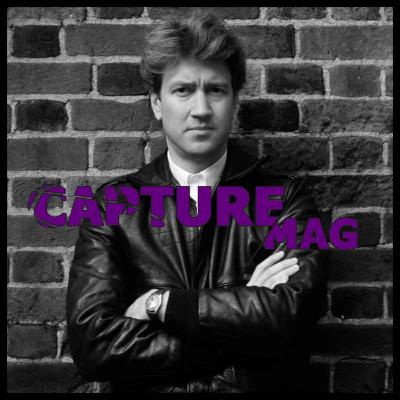 CAPTURE MAG - LE PODCAST : ÉPISODE 42 - DAVID LYNCH (première partie)