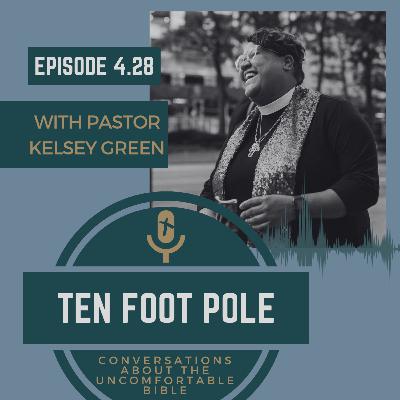 Ep 4.28 The Art of Prayer with Pastor Kelsey Green