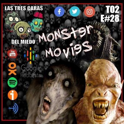 Las Tres Caras Del Miedo #28 - Monster Movies