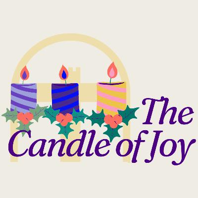 The Candle of Joy - Pastor Harvey Carey