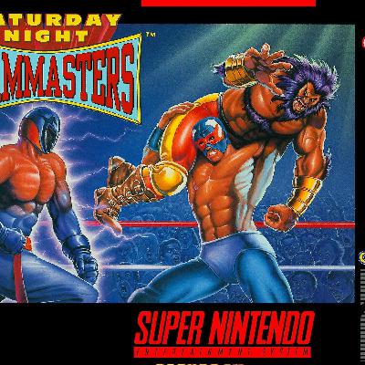 Remember The Game? #248 - Saturday Night Slam Masters