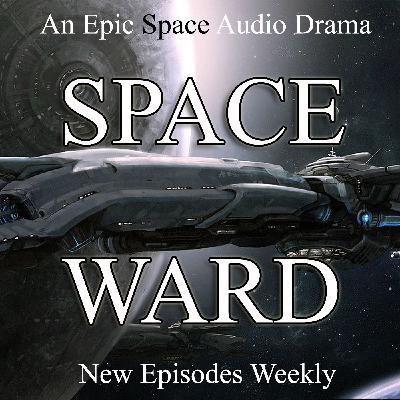 Space Ward Ep. 2