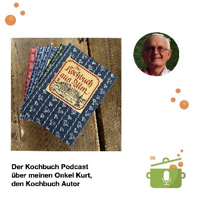 Mein Onkel Kurt der Kochbuch Autor Mein Onkel Kurt der Kochbuch Autor