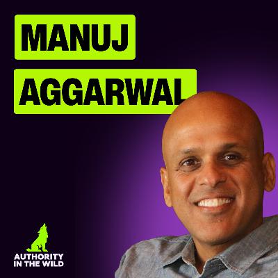 #128 - AI Expert: AI will Reach 1500 IQ by End of Year - Are You Ready? w/ Manuj Aggarwal