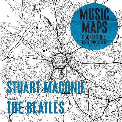 71 - The Beatles with Stuart Maconie (Liverpool)